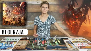 TYTANI - gra planszowa, Recenzja.