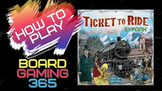 Ticket to Ride Europe - How to Play - Board Gaming 365