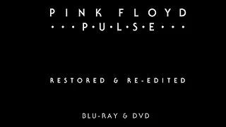 Pink Floyd - P.U.L.S.E. Restored & Re-Edited (2022 Teaser)