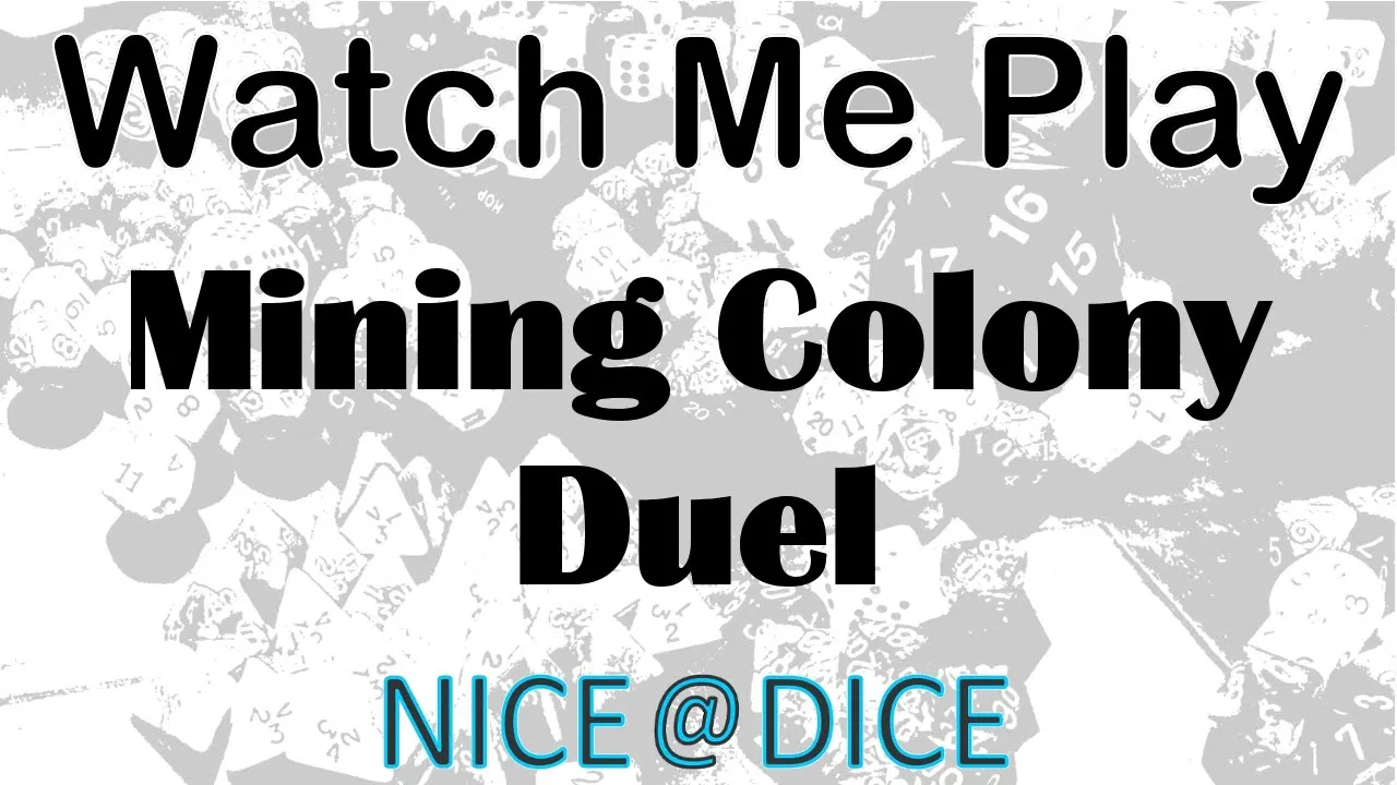 Watch Me Play: Mining Colony Duel