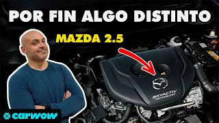 MAZDA DESAFÍA AL MERCADO: LANZA UN MOTOR DE 2.5 GASOLINA Y ¿le sale bien?