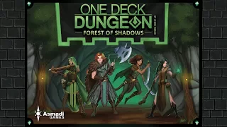 PA Presents:  One Deck Dungeon