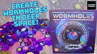 Create a Wormhole in this board game!