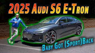 2025 Audi S6 E Tron Sportback | The Striking, Sporty 6