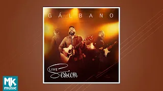 Galbano - Live Session (CD COMPLETO)