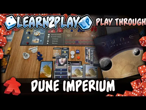 Learn to Play Presents: Dune Imperium solo Play Through