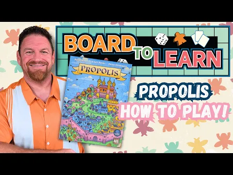How To Play Propolis