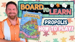 How To Play Propolis