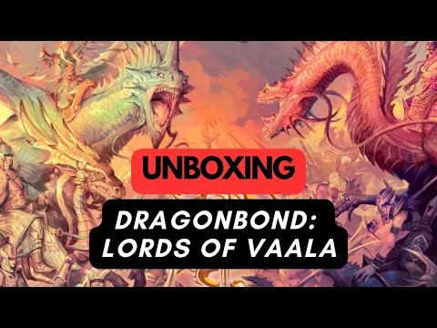 (1039) Dragonbond: Lords of Vaala - unboxing (PL)