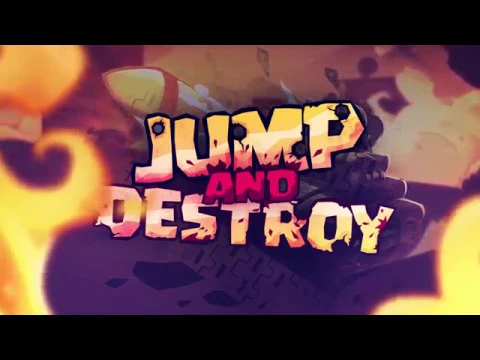 Video de Jump and Destroy