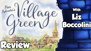 Village Green Review - with Liz Boccolini