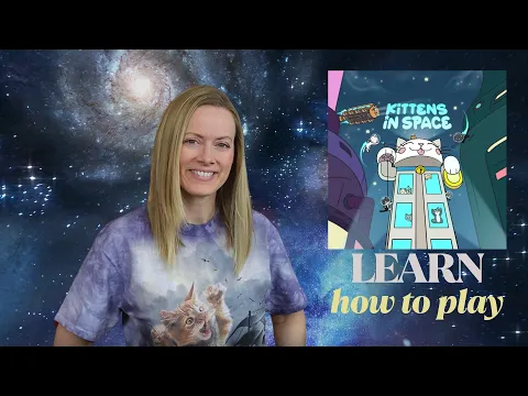 KITTENS IN SPACE | Learn How to Play in 5 MINUTES!