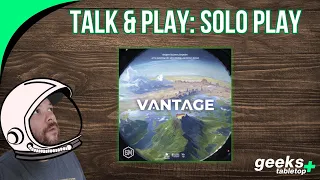 Talk & Play: Vantage Solo Play