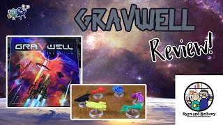 Ryan and Bethany review Gravwell 2nd Edition!