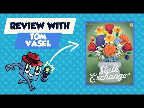 Stalk Exchange Review:  Quick Take with Tom Vasel