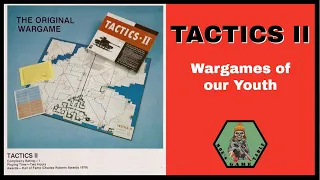 Tactics II from Avalon Hill - A Nostalgic Look Back