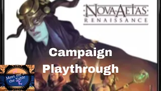 Nova Aetas Renaissance Campaign Playthouygh Mission 0.0
