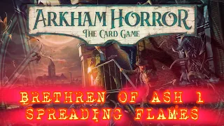 Arkham Horror Chapter 2 Brethren of Ash 1 Spreading Flames