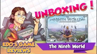 Edo's The Ninth World Unboxing
