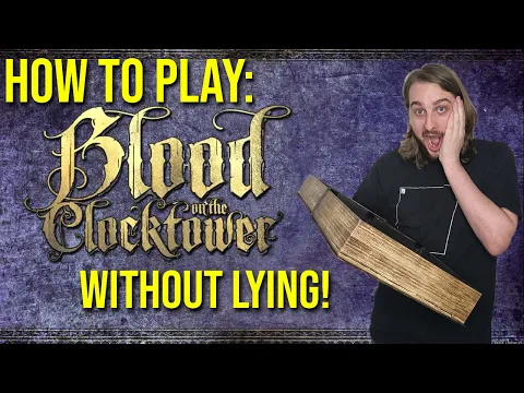 How To Play: Blood on the Clocktower WITHOUT LYING