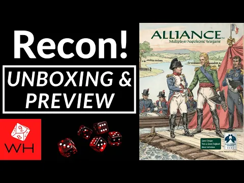 Recon! Unboxing & Preview of Alliance