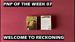 PNP of the Week 07 Welcome to Reckoning solo card game