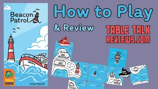 How to Play Beacon Patrol Board Game | Table Talk Reviews