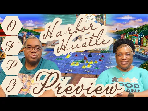 OFPG - Harbor Hustle Preview (Reel It In!)