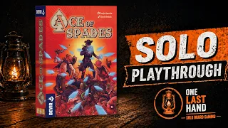 One Bad Hand Could Ruin Everything | Ace of Spades | Solo Playthrough
