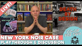 New York Noir Playtest: Death by Design - Part 2