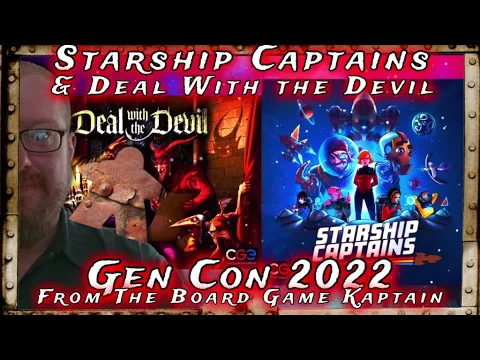 Starship Captains & Deal With the Devil at Gen Con 2022