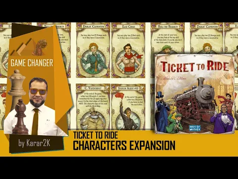 Ticket to Ride: Characters - Game Changer