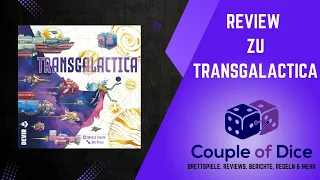 Transgalactica - Brettspiel Review - Das nächste Highlight aus der T-Reihe?