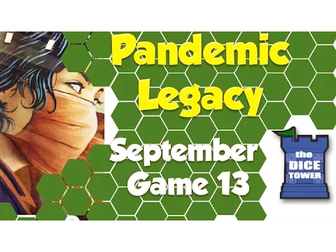 Pandemic Legacy Playthrough: September, Game 13 (SPOILERS)