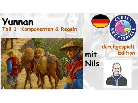 Cyrils Brettspiele - Yunnan Brettspiel (S53E01) - Komponenten & Regeln