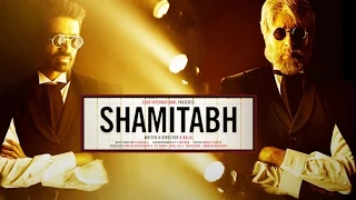 SHAMITABH (Release Date Out) | Amitabh Bachchan, Dhanush & Akshara Haasan