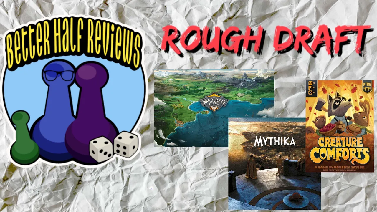 Better Half Reviews: Rough Draft Ep02