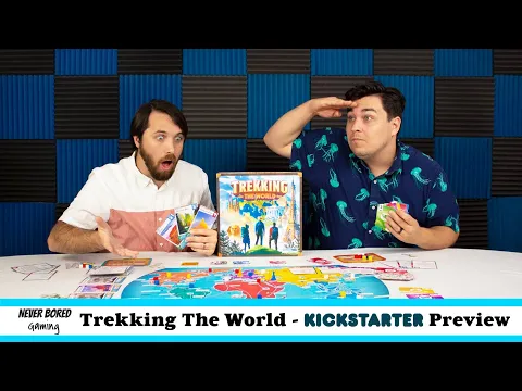 Trekking The World - Kickstarter Preview (Board Game)