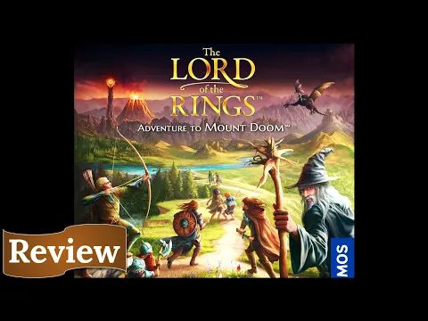 The Lord of the Rings: Adventure to Mount Doom - Review
