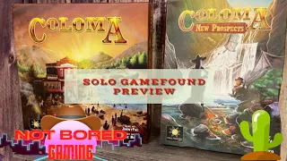 Coloma: New Prospects - Solo Gamefound Preview - Not Bored Gaming
