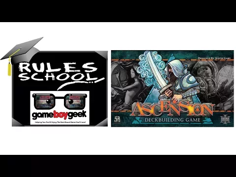 How to Play Ascension (Rules School) with the Game Boy Geek