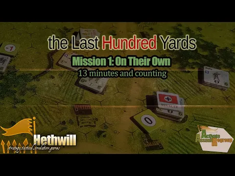(GMT) the Last Hundred Yards - Mission #1 - over 13 minutes