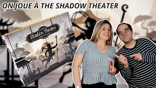 { Règles Et Partie } ON JOUE À THE SHADOW THEATER | Jeu De Société | Space Cowboys