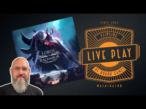 Live Play: Lords of Ragnarok with Sam and JT