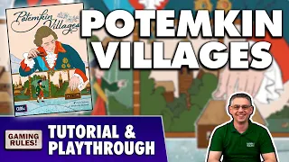 Potemkin Villages: Tutorial & Playthrough