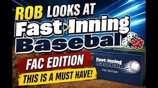 Rob looks at fast inning baseball! An absolute must have!
