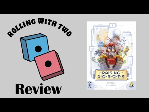 Rolling With Reviews: Raising Robots: Deluxe
