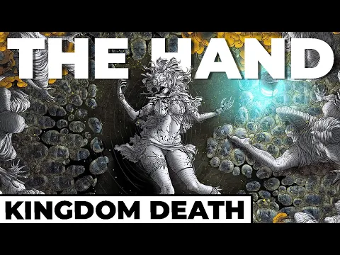 Kingdom Death Monster - The Hand - Level 1