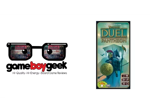 7 Wonders Duel :Pantheon Prelude (Sneak Peek) & Mini Review with the Game Boy Geek
