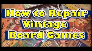 How to Repair and Restore Vintage Board, Tabletop & Role-playing Games